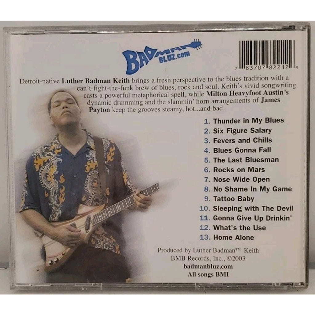 Thunder in My Blues by Luther "Badman" Keith (CD, Dec-2003, BMB Records, Inc.)