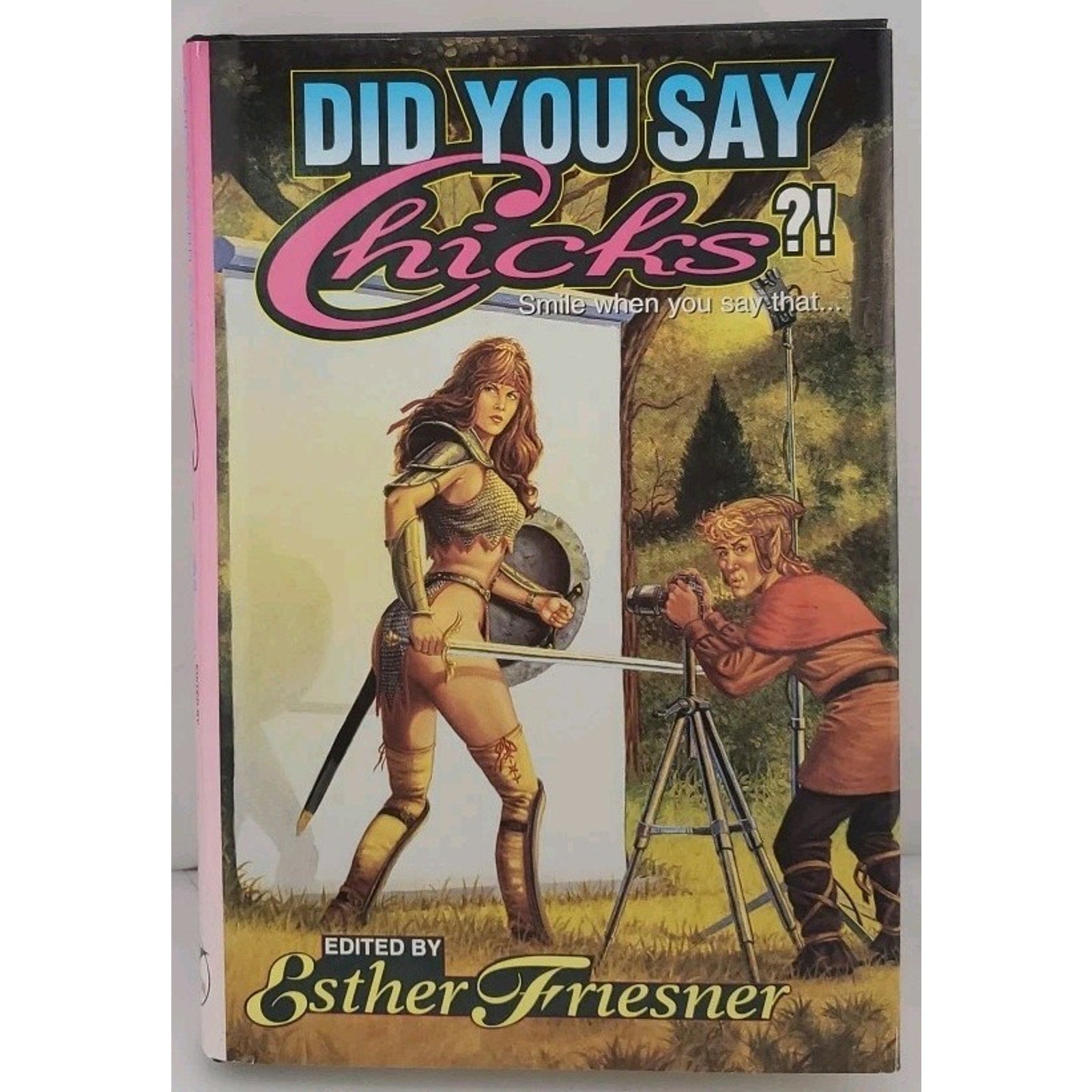 Did You Say Chicks - Mass Market Paperback By Esther Friesner