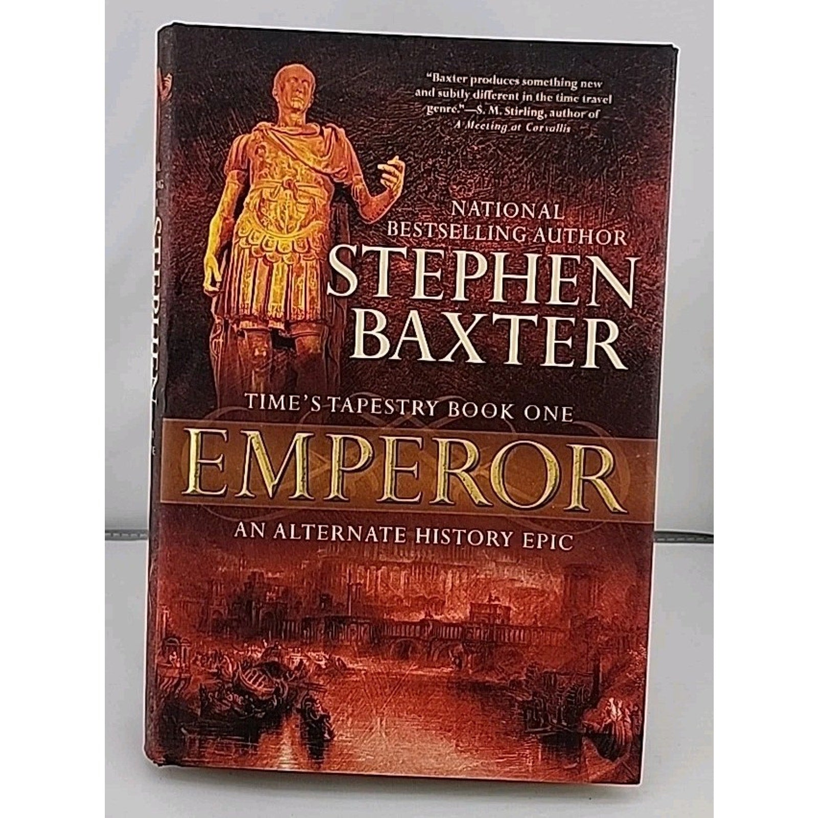 Emperor : Time's Tapestry: 1 by Stephen Baxter (2007, Hardcover)