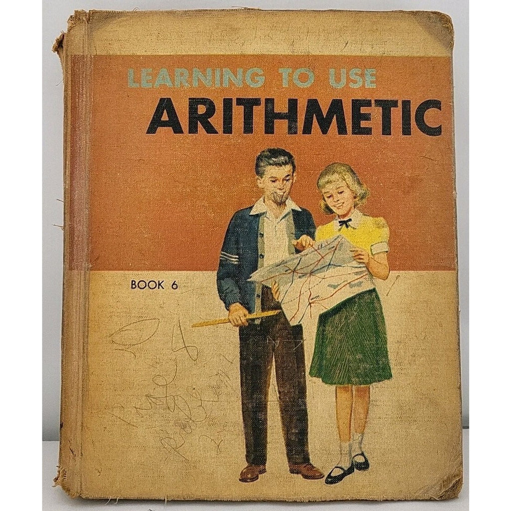 Learning To Use Arithmetic Book 6