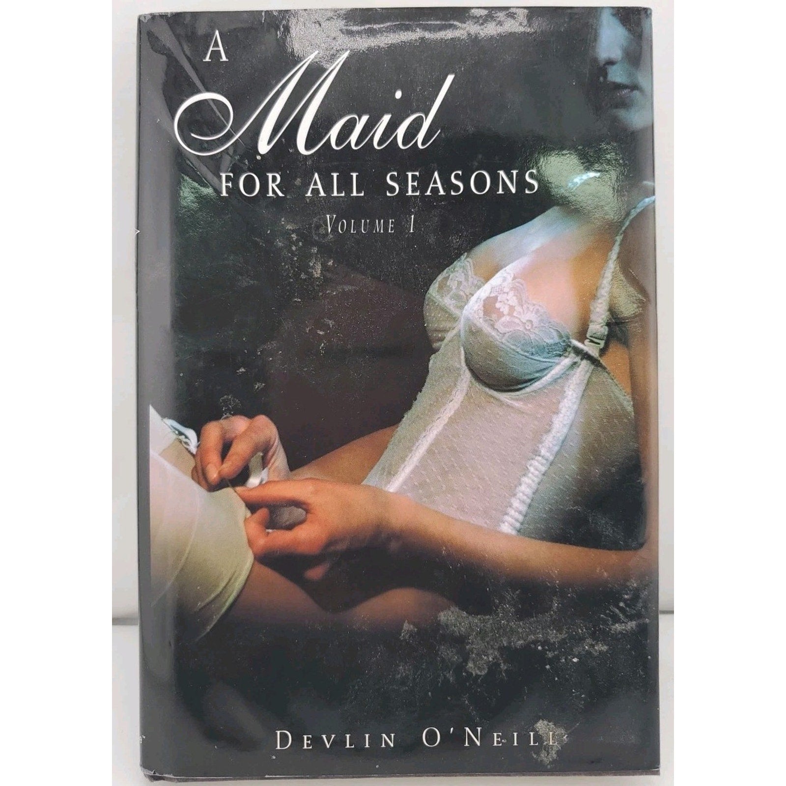 Maid for All Seasons by Devlin O'Neill (Hardcover)