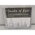 Kyiv Chamber Choir - The Sounds Of Kyiv CD