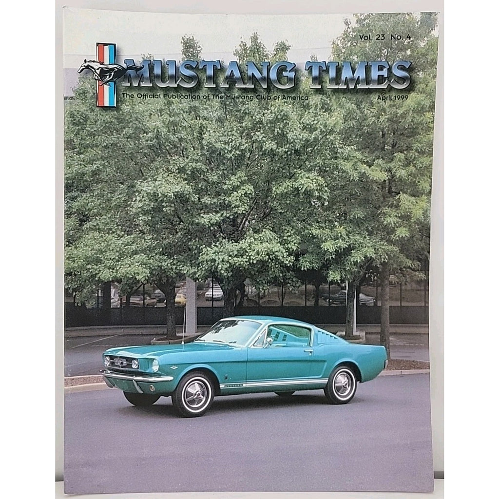 Mustang Times Magazine - April 1999 - Vol. 23 No. 4
