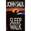 Sleepwalk by John Saul (1990, Paperback)