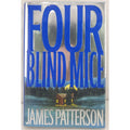 Four Blind Mice by James Patterson (2002, Hardcover)