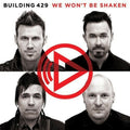We Won't Be Shaken by Building 429 (CD, 2013)