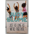 Just As Long As We're Together by Judy Blume (2010, Trade Paperback)