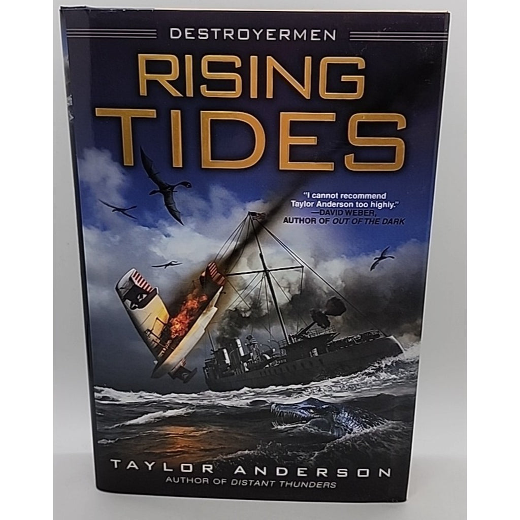 Rising Tides by Taylor Anderson (2011, Hardcover)