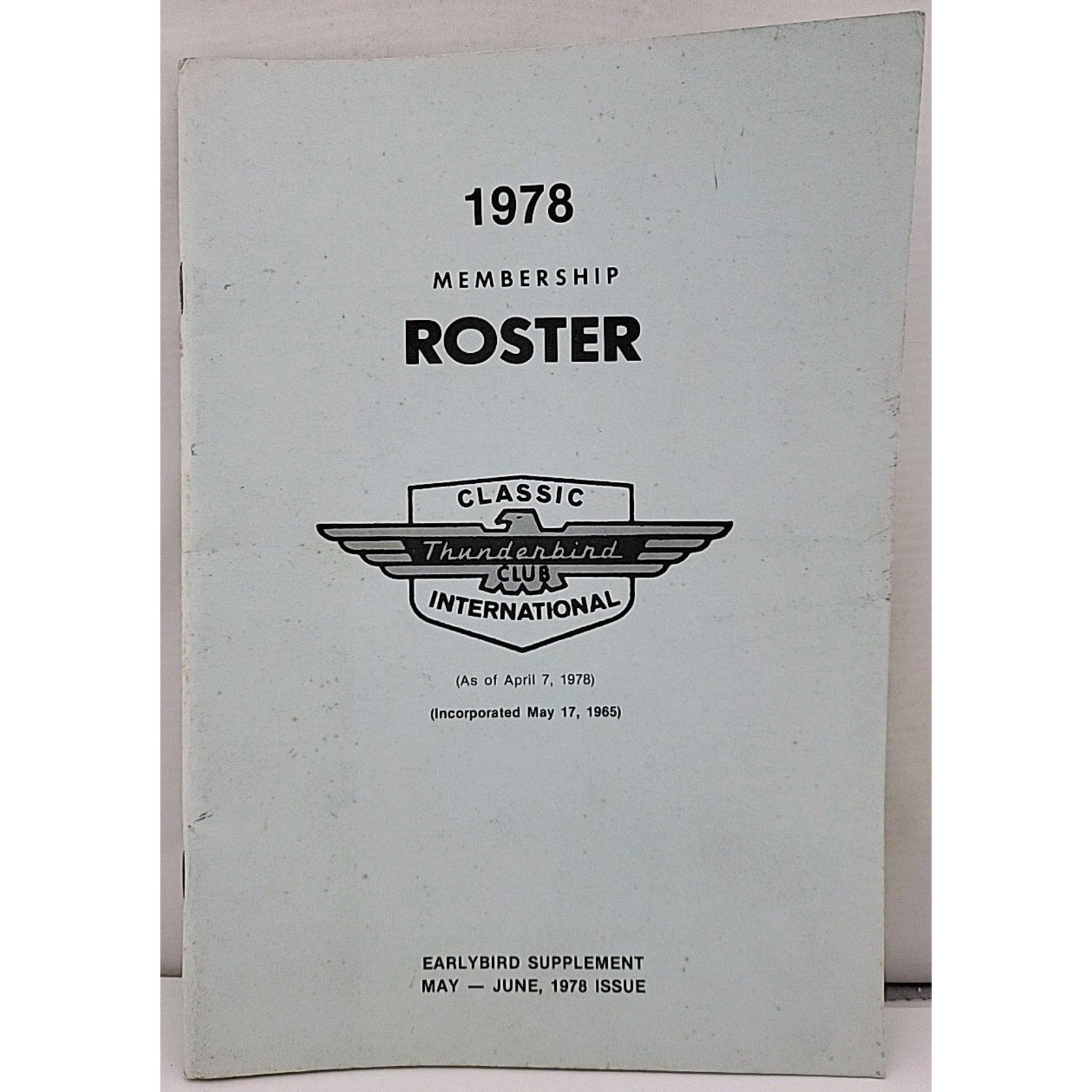 The Classic Thunderbird Membership Roster 1978