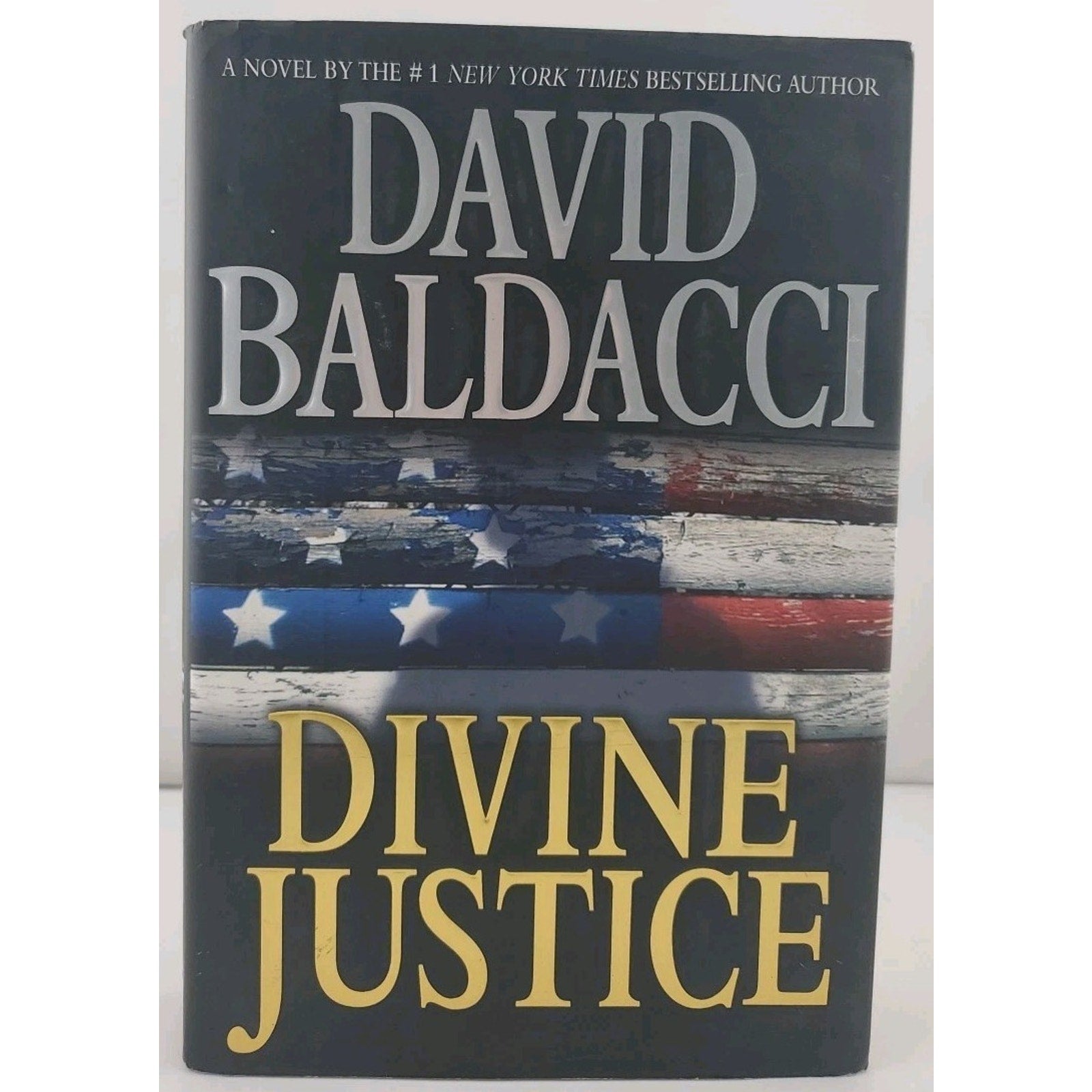 Divine Justice by David Baldacci (2008, Hardcover)