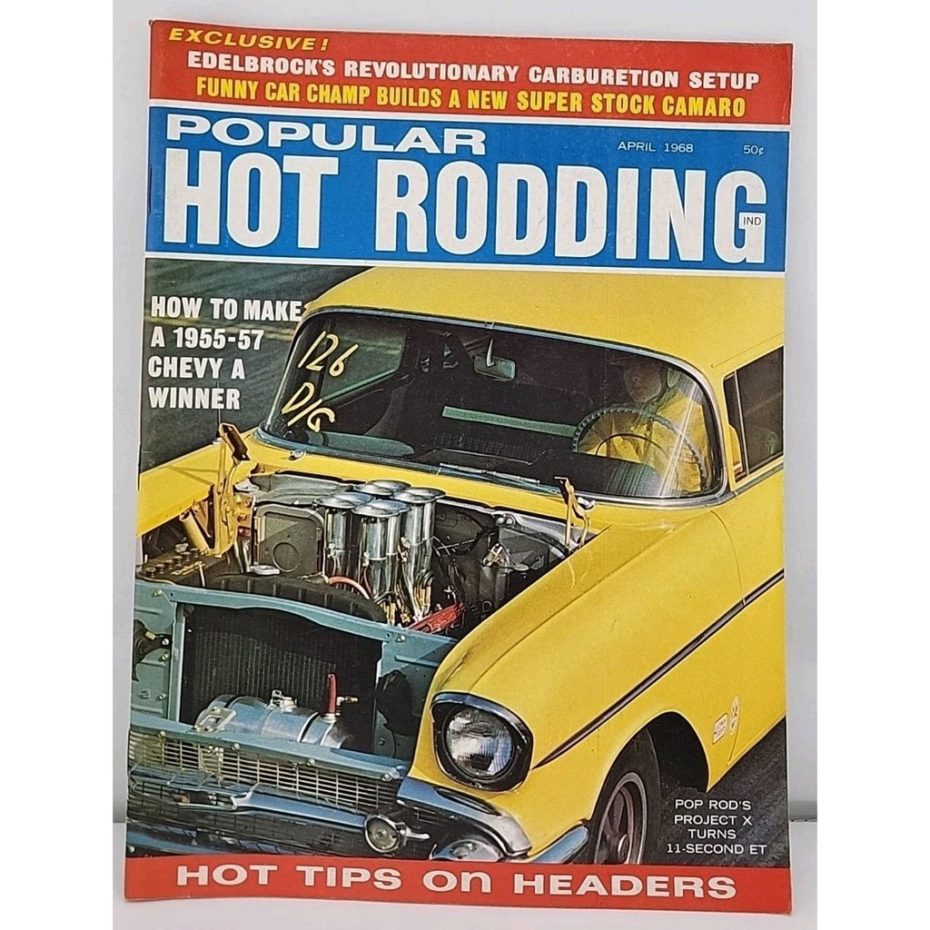 Popular Hot Rodding Magazine April 1968