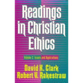 Readings in Christian Ethics Vol. 2 : Issues and Applications by Robert V. Rake…