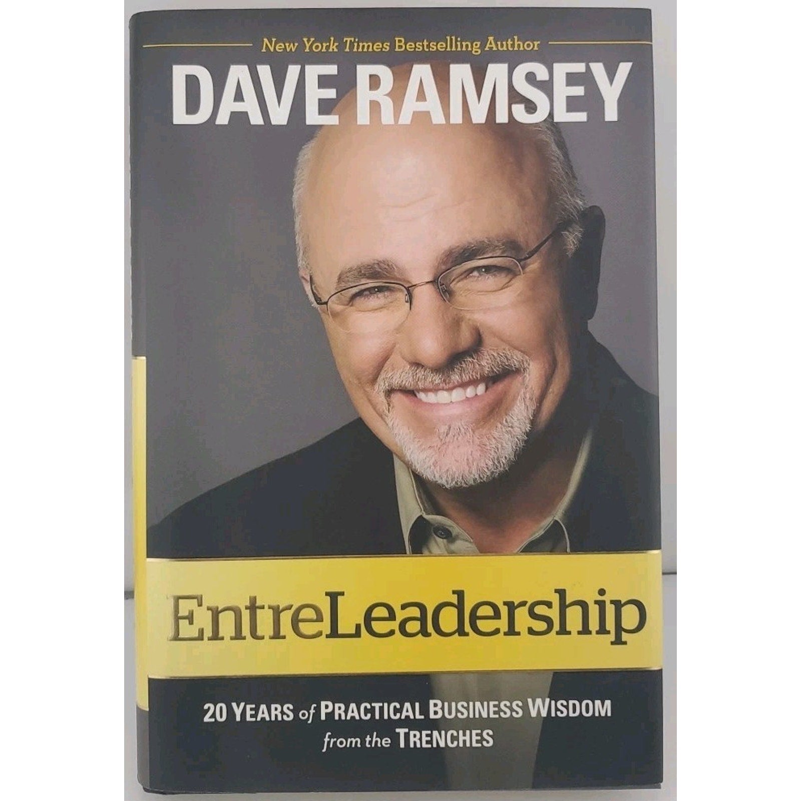 EntreLeadership : 20 Years of Practical Business Wisdom from the Trenches by...