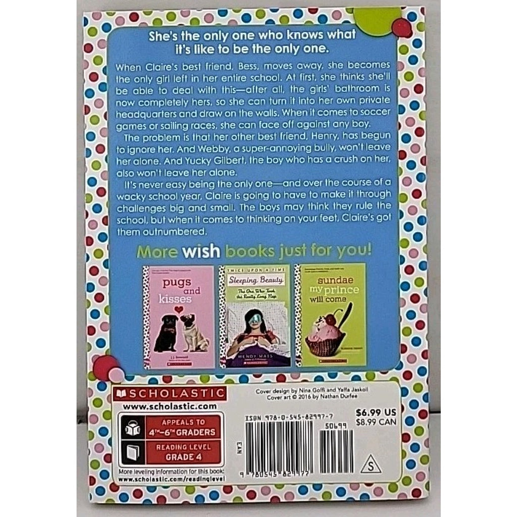 Only Girl in School: a Wish Novel by Natalie Standiford (2018, Trade Paperback)