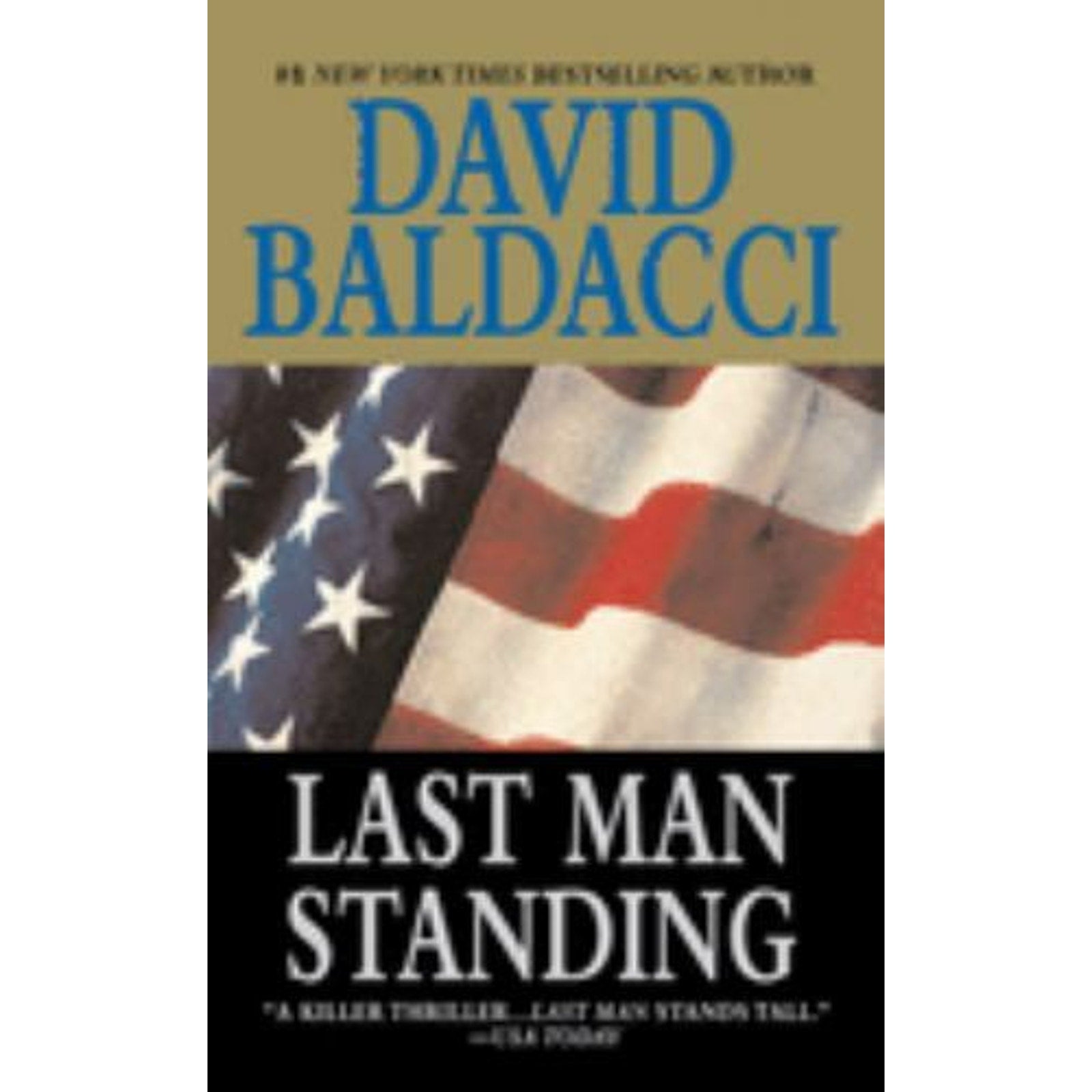 Last Man Standing by David Baldacci (2002, Paperback, Reprint)
