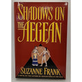 Shadows on the Aegean by Suzanne Frank (1998, Hardcover)