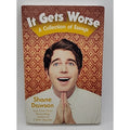 It Gets Worse : A Collection of Essays by Shane Dawson (2016, Trade Paperback)