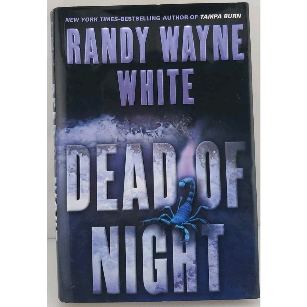 Dead of Night by Randy White (2005, Hardcover)