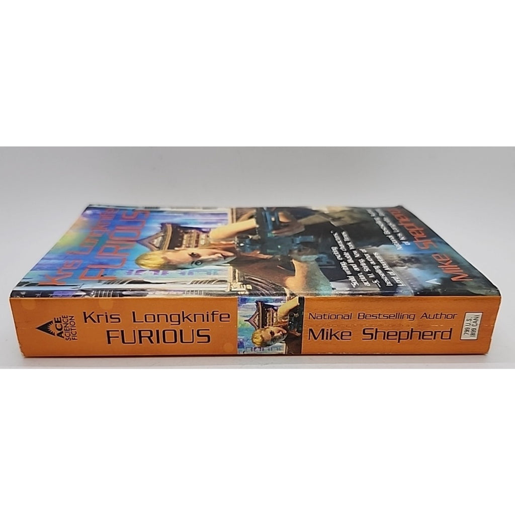 Kris Longknife: Furious by Mike Shepherd (2012, Mass Market)