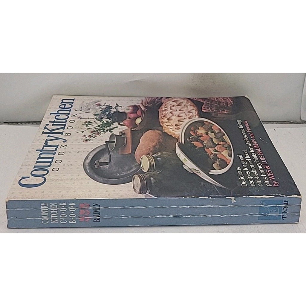 Country Kitchen Cook Book By Wes & Lois Bauman And Friends