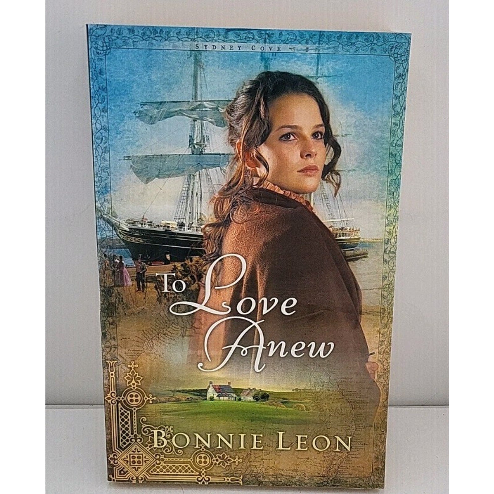 To Love Anew by Bonnie Leon (2007, Trade Paperback)
