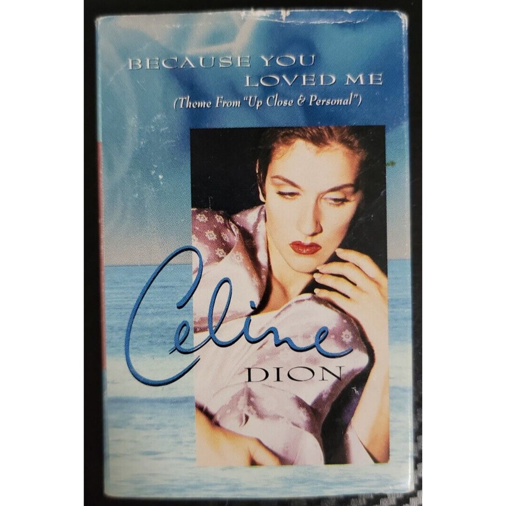 Because You Loved Me [Single] by Céline Dion (Cassette)