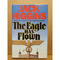 The Eagle Has Flown - Hardcover By Higgins, Jack