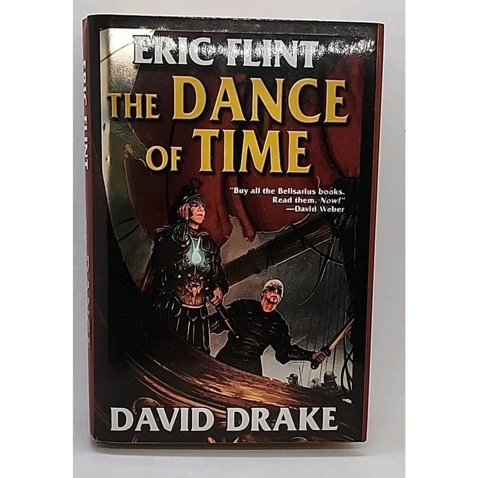 Dance of Time by Eric Flint and David Drake (2006, Hardcover)