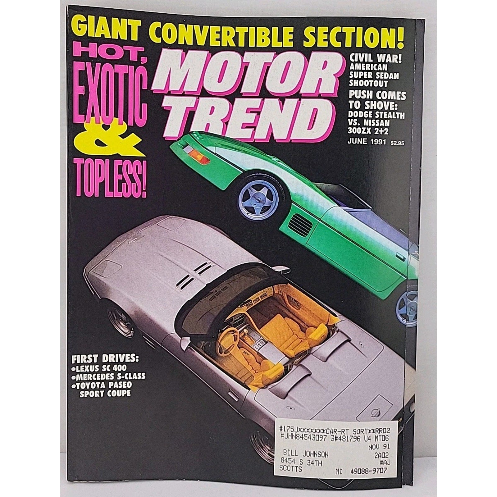 Motor Trend Magazine - June 1991 - Volume 43 Number 6