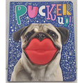 Pucker Up! by Rosie Greening (2020, Children's Board Books)