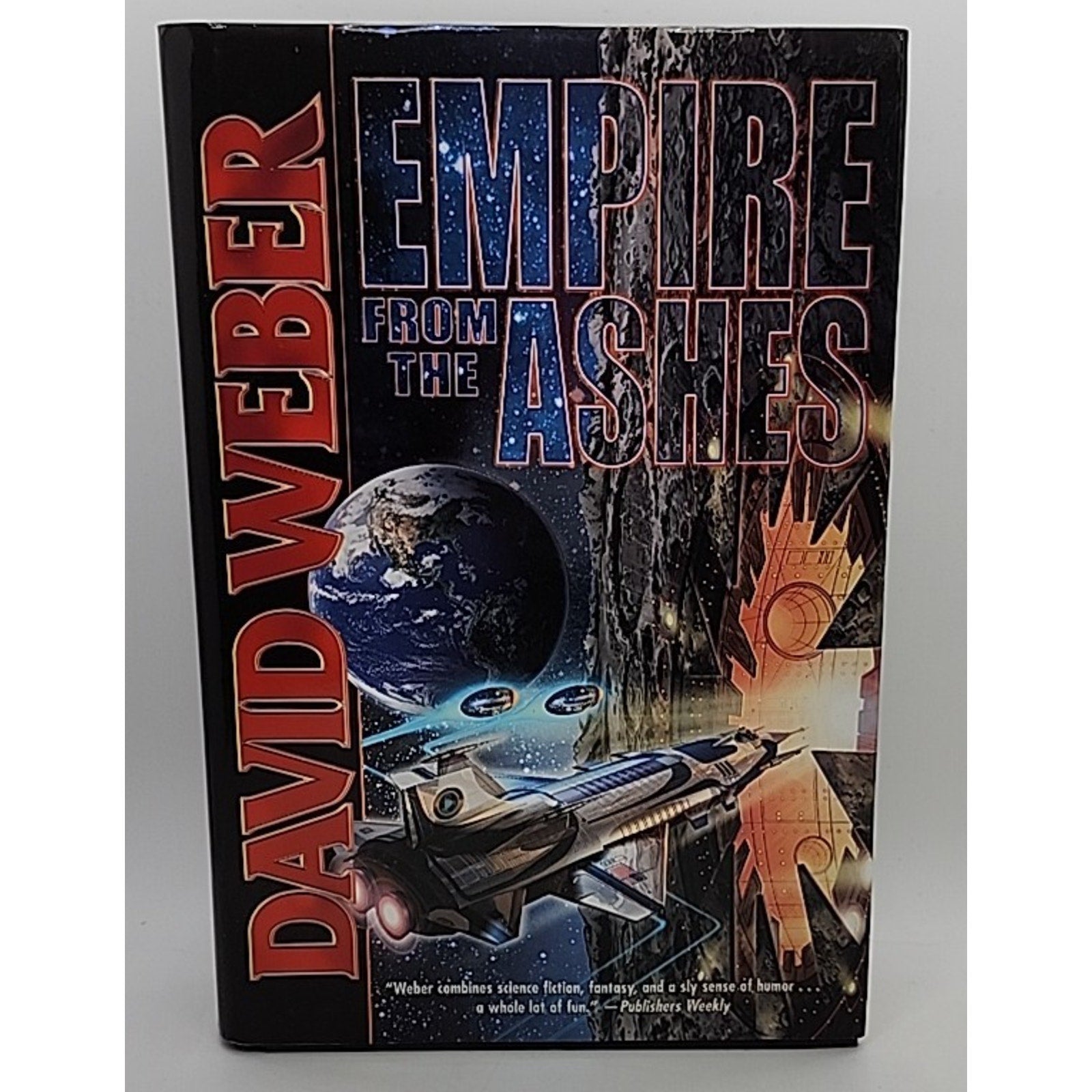 Empire from the Ashes by David Weber (2003, Hardcover)