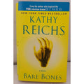Bare Bones : A Novel by Kathy Reichs (2004, Trade Paperback)