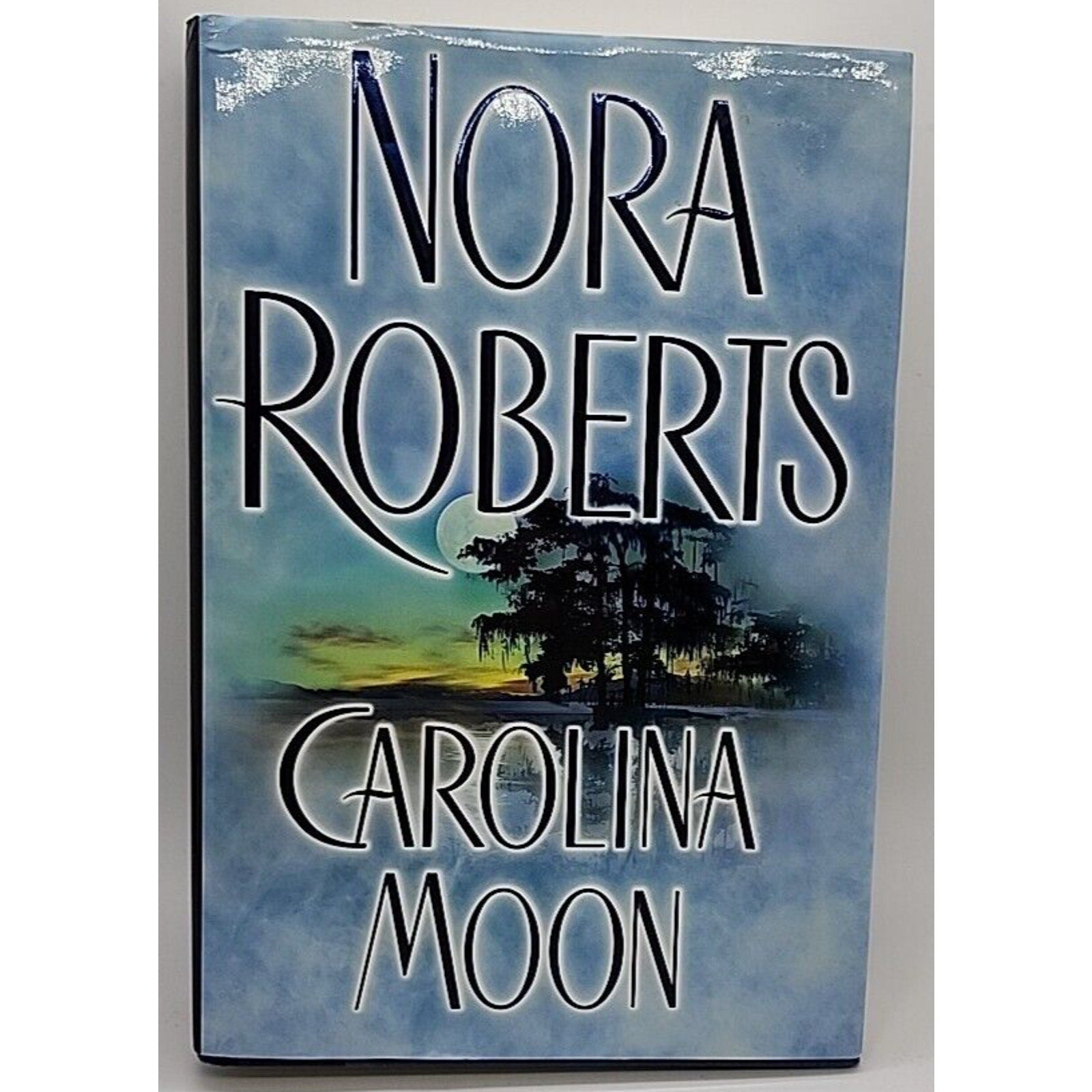 Carolina Moon by Nora Roberts (2000, Hardcover)