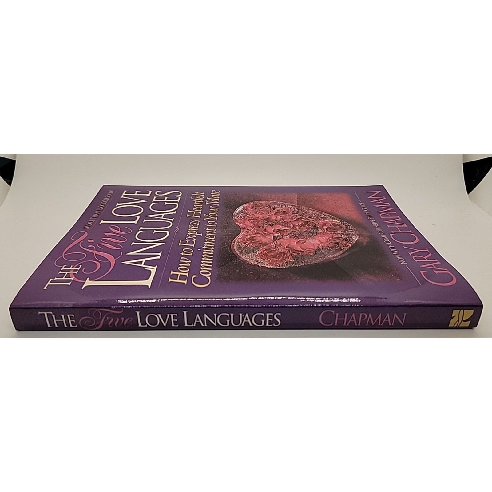 Five Love Languages : The Secret to Love That Lasts by Gary Chapman (1992, Trade