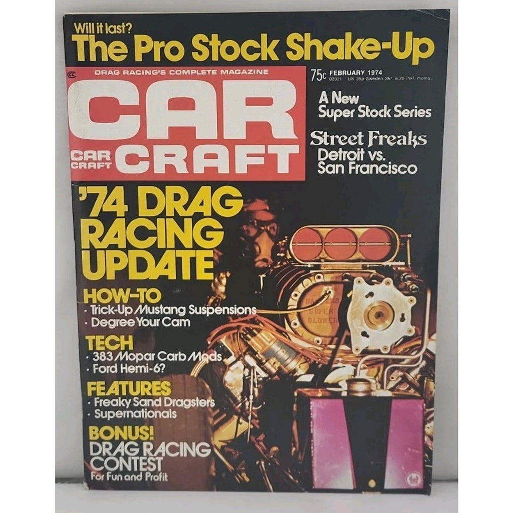 Car Craft Magazine - February 1974 - Volume 22 Number 2