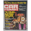 Car Craft Magazine - February 1974 - Volume 22 Number 2