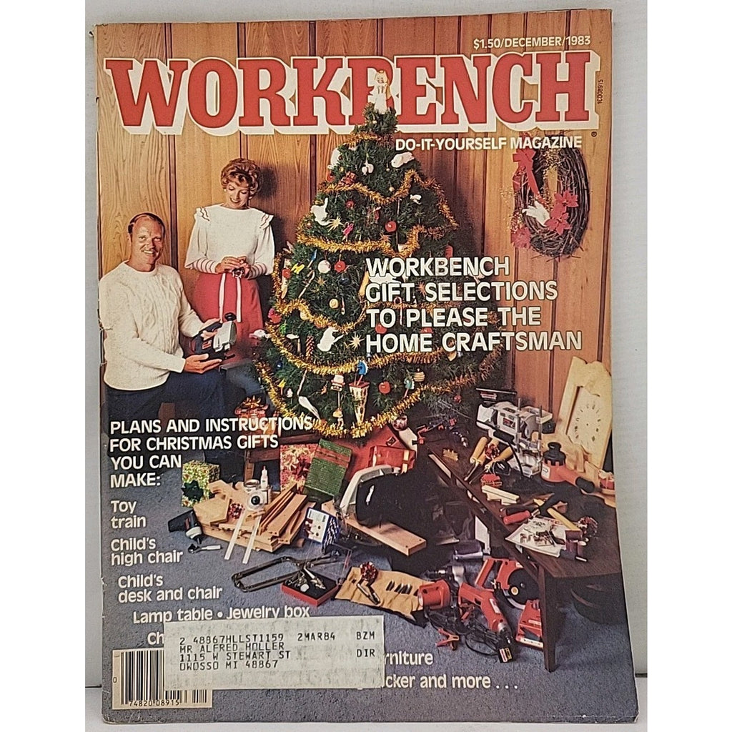 Workbench: Do-It-Yourself Magazine - December 1983 - Volume 39 Number 6