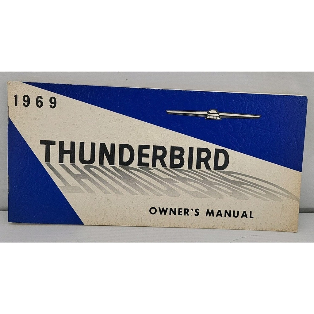 1969 OEM Ford Car Thunderbird Operator's Owner's Manual 1st ED.