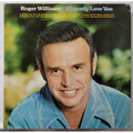 Roger Williams – I Honestly Love You (Record)