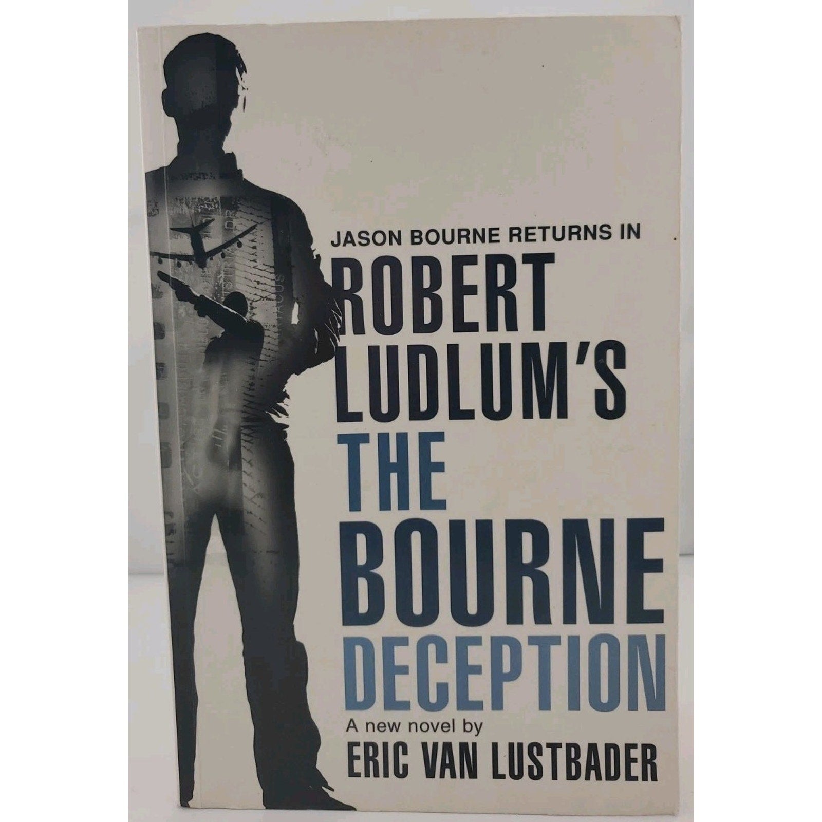 Robert Ludlum's The Bourne Deception (Paperback)