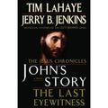 John's Story : The Last Eyewitness by Jerry B. Jenkins and Tim Lahaye (2006,...