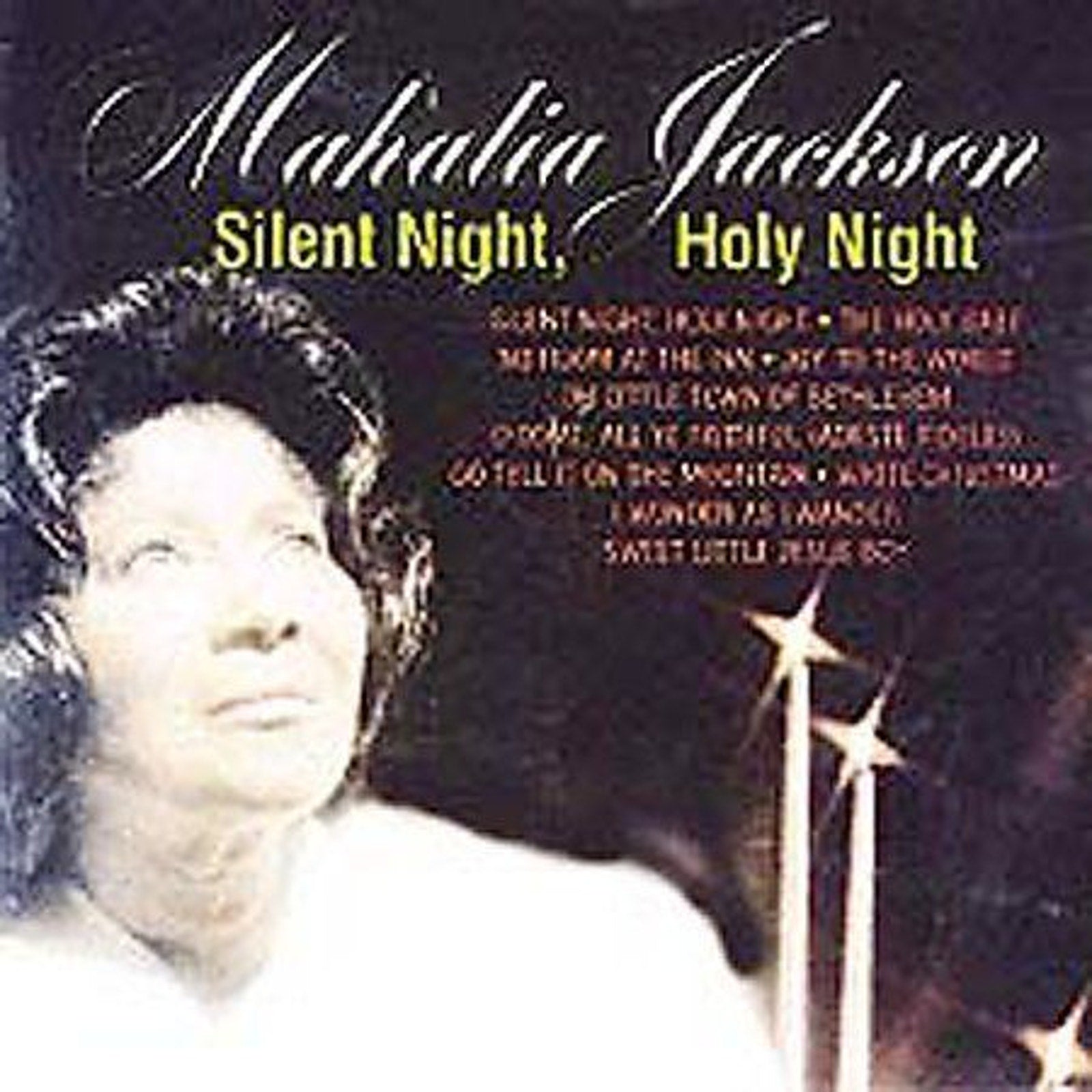 Silent Night, Holy Night by Mahalia Jackson (CD)