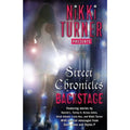 Street Chronicles Ser.: Backstage : Stories by Nikki Turner (2009, Trade...