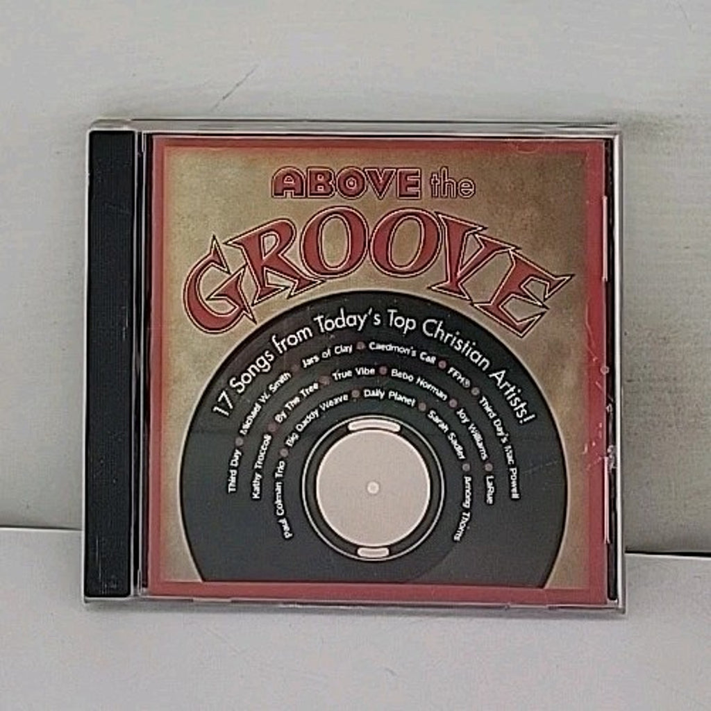 Above the Groove: 17 Songs by Today's Top Christian Artists by Various (CD)