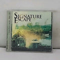 Signature Escape CD Where There's Smoke... There's Fire Album