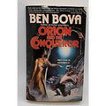 Orion and the Conqueror by Ben Bova (1995, Mass Market)