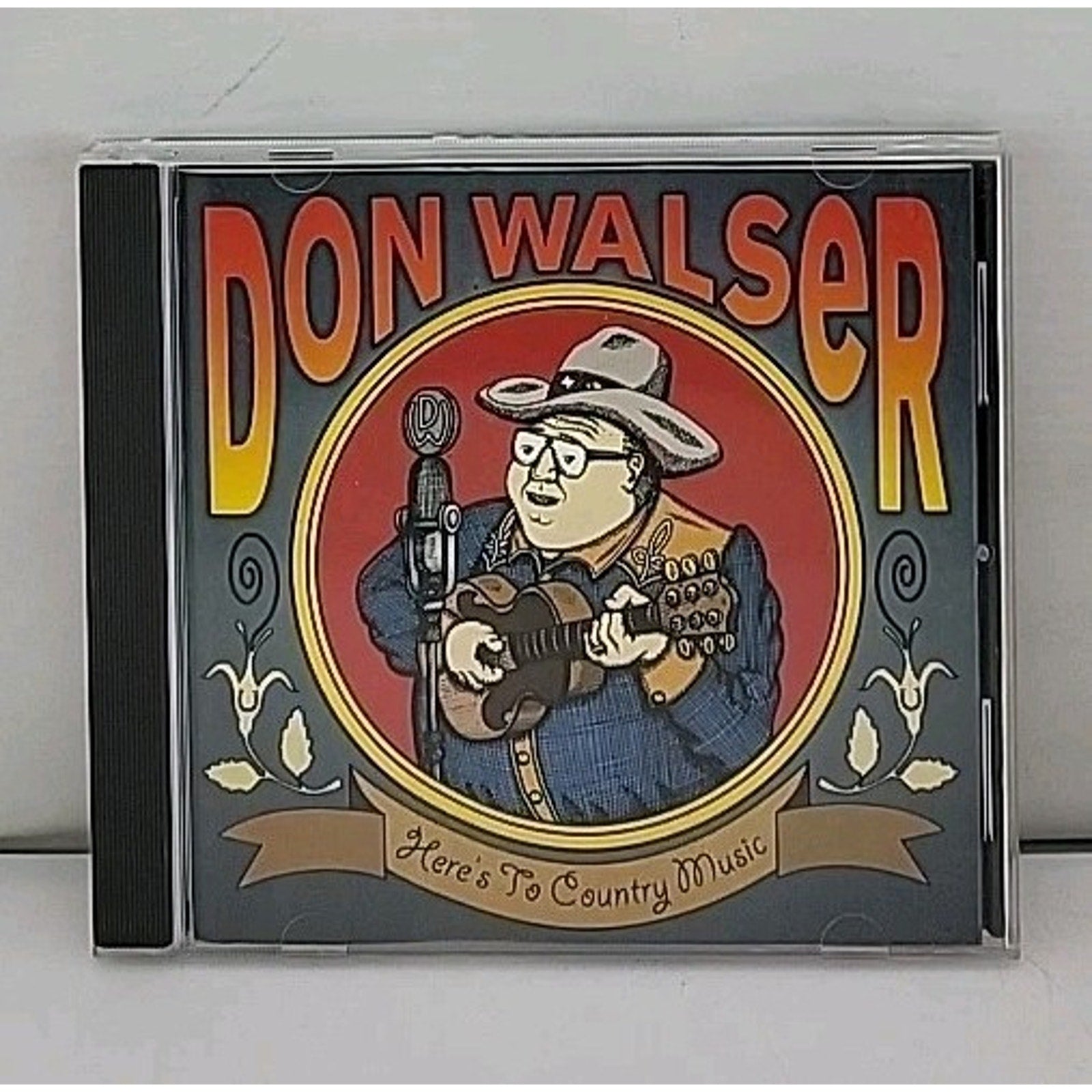 Don Walser - Heres To Country Music CD
