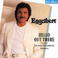 Hello out There by Engelbert Humperdinck (Vocal) (CD, Jul-1994, Rebound Records)
