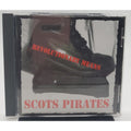 Revolutionary Means by Scots Pirates (CD, 1995)