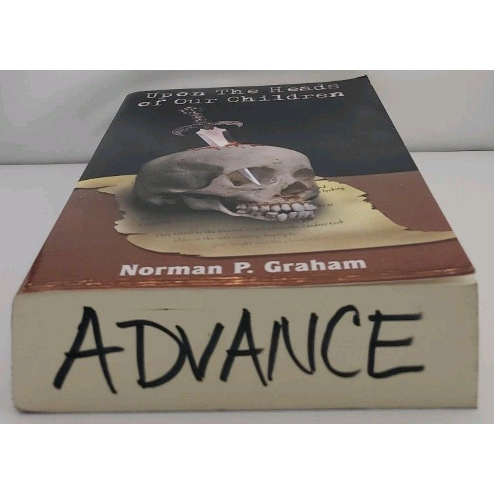 Upon the Heads of Our Children by Norman P. Graham (2004, Paperback) *ADVANCE*